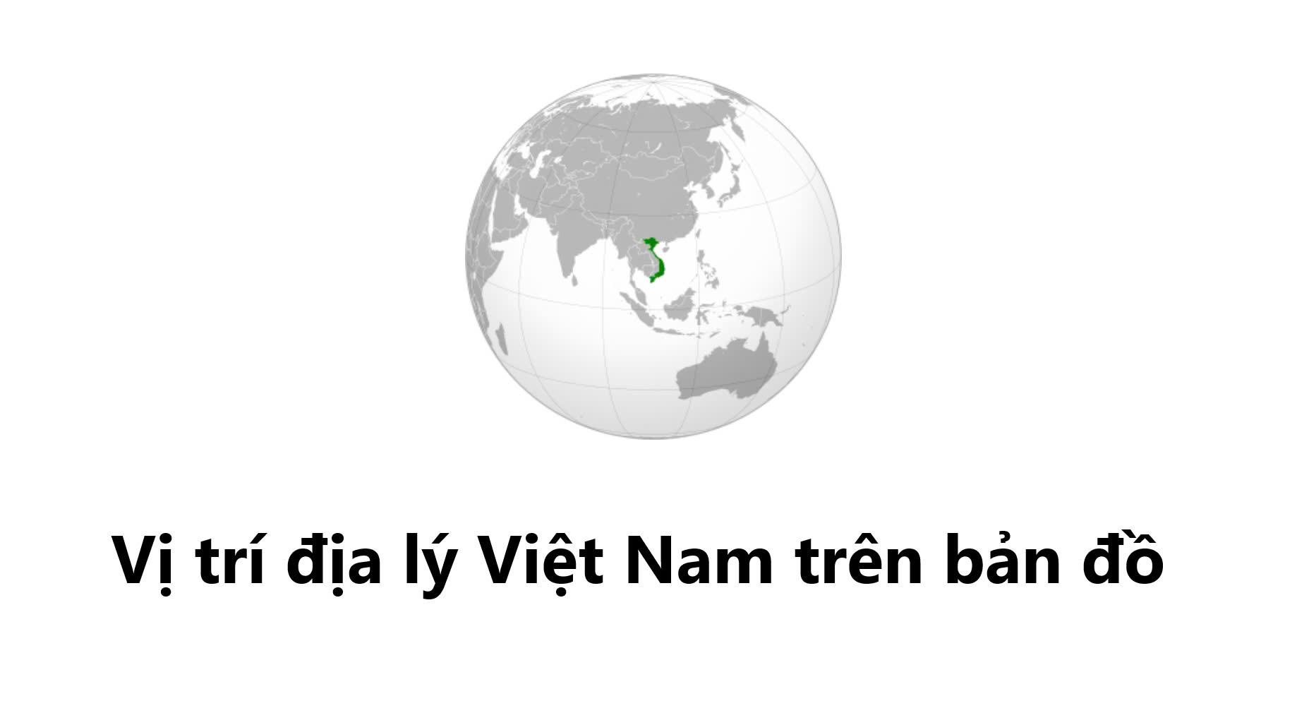 vi tri dia ly viet nam tren ban do